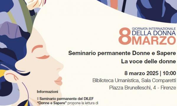 La voce delle donne. 8 marzo, ore 10 Biblioteca Umanistica, Sala Comparetti