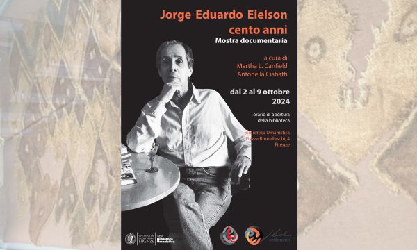 Jorge Eduardo Eielson Cento anni. Un convegno e una mostra in Biblioteca Umanistica