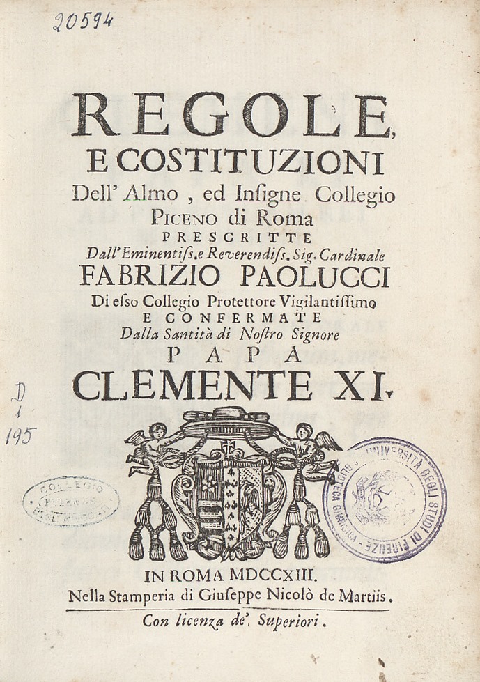 Regole, e costituzioni dell’almo, ed insigne collegio piceno di Roma