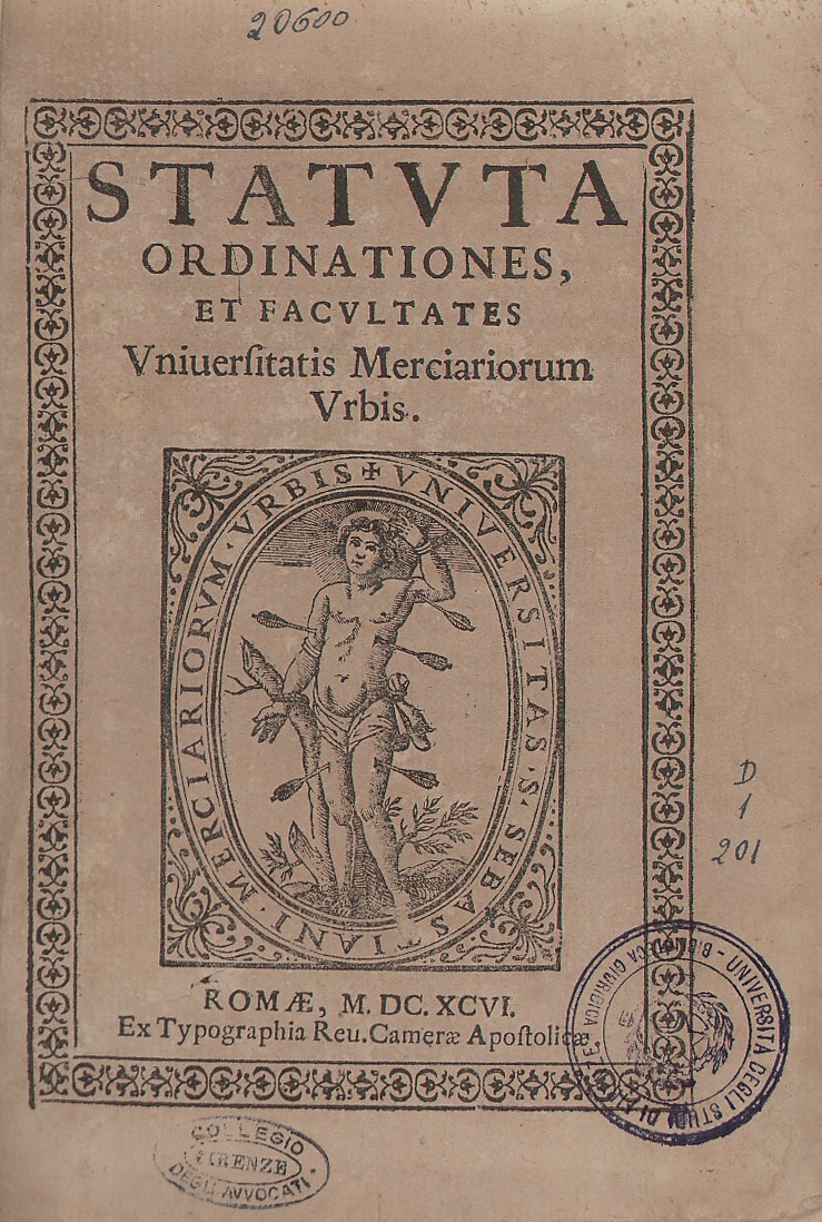 Statuta ordinationes, et facultates universitatis merciariorum Urbis